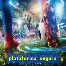 plataforma segura de jogos para ganhar dinheiro